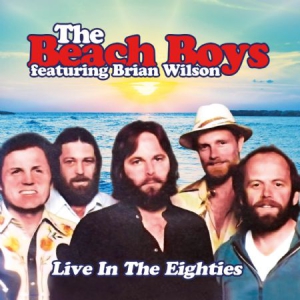 Beach Boys - Live In The Eighties ryhmässä CD @ Bengans Skivbutik AB (1969070)