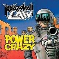 Marshall Law - Power Crazy ryhmässä CD @ Bengans Skivbutik AB (1969352)