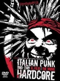 V/A - Italian Punk 1980-1989 - Italian Punk 1980-1989 ryhmässä DVD & BLU-RAY @ Bengans Skivbutik AB (1969492)