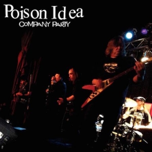 Poison Idea - Company Party ryhmässä CD @ Bengans Skivbutik AB (1969516)