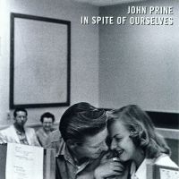 John Prine - In Spite Of Ourselves ryhmässä VINYYLI @ Bengans Skivbutik AB (1969526)