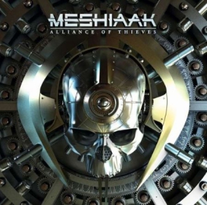 Meshiaak - Alliance Of Thieves ryhmässä CD @ Bengans Skivbutik AB (1970479)