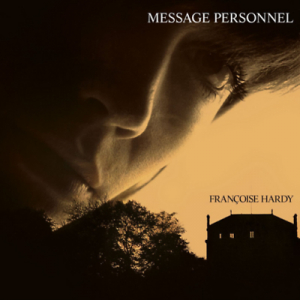 Françoise Hardy - Message Personnel (Vinyl) ryhmässä VINYYLI @ Bengans Skivbutik AB (1975124)