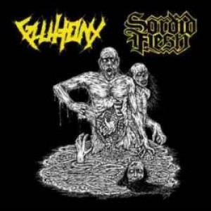 Gluttony / Sordid Flesh - Split ryhmässä CD @ Bengans Skivbutik AB (1976265)