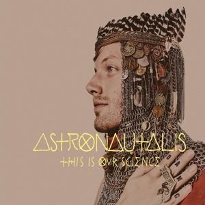 Astronautalis - This Is Our Science ryhmässä VINYYLI @ Bengans Skivbutik AB (1977272)