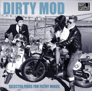 Various Artists - Dirty Mod ryhmässä CD @ Bengans Skivbutik AB (1977281)