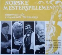 Kjerland/Böe/Bakkerud/Lönda - Norske Mesterspillemenn ryhmässä CD @ Bengans Skivbutik AB (1977307)