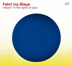 Various - Fahrt Ins Blaue, Relaxin' In The Sp ryhmässä CD @ Bengans Skivbutik AB (1978030)