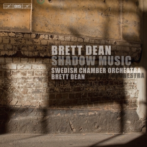 Dean Brett - Shadow Music (Sacd) ryhmässä Musiikki / SACD / Klassiskt @ Bengans Skivbutik AB (1983207)