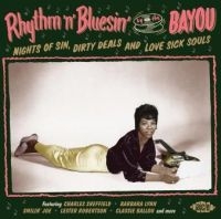 Various Artists - Rhythm'n'bluesin' By The Bayou ryhmässä CD @ Bengans Skivbutik AB (1993028)