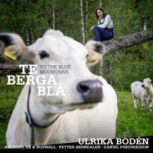 Bodén Ulrika - Te Berga Blå ryhmässä CD @ Bengans Skivbutik AB (1993238)