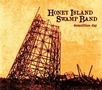 Honey Island Swamp Band - Demolition Day ryhmässä ME SUOSITTELEMME / Joululahjavinkki: CD @ Bengans Skivbutik AB (1993468)