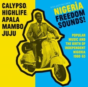 Various Artists - Nigeria Freedom Sounds ryhmässä CD @ Bengans Skivbutik AB (1994775)