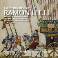 Various - Ramon Llull: L'ultim Pelegrinatge ( ryhmässä CD @ Bengans Skivbutik AB (1994779)