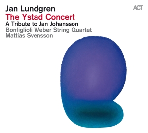 Lundgren Jan / Svensson Mattias / - The Ystad Concert - A Tribute To Ja ryhmässä VINYYLI @ Bengans Skivbutik AB (2002070)