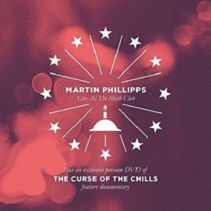 Chills / Martin Phillips - Live / Curse Of The Chills (Dvd+Cd+ ryhmässä CD @ Bengans Skivbutik AB (2003539)