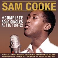 Cooke Sam - Complete Solo Singles A's & B's 57- ryhmässä CD @ Bengans Skivbutik AB (2003807)