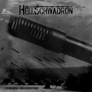 Hellschwadron - Storming Obliteration ryhmässä ME SUOSITTELEMME / Joululahjavinkki: CD @ Bengans Skivbutik AB (2004254)