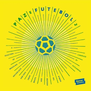 Various Artists - Paz E Futebol 2 ryhmässä VINYYLI @ Bengans Skivbutik AB (2004826)