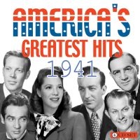 Various Artists - America's Greatest Hits 1941 ryhmässä CD @ Bengans Skivbutik AB (2004832)