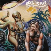 Devil To Pay - A Bend Through Space And Time ryhmässä VINYYLI @ Bengans Skivbutik AB (2004844)