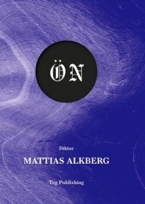 Mattias Alkberg - Ön ryhmässä Labels / Teg Publishing @ Bengans Skivbutik AB (2005176)