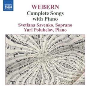 Webern: Savenko/ Polubelov - Complete Songs ryhmässä ME SUOSITTELEMME / Joululahjavinkki: CD @ Bengans Skivbutik AB (2006100)