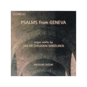 Sweelinck - Psalms From Geneva - Organ Wor ryhmässä CD @ Bengans Skivbutik AB (2006409)