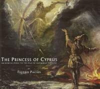 Pacius Fredrik - The Princess Of Cyprus ryhmässä CD @ Bengans Skivbutik AB (2006429)