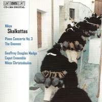 Skalkottas Nikos - Piano Concerto No 3 ryhmässä CD @ Bengans Skivbutik AB (2006486)