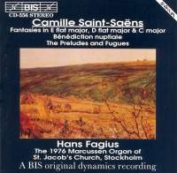 Saint-Saens Camille - Fan /Preludes /Fugues ryhmässä CD @ Bengans Skivbutik AB (2006617)