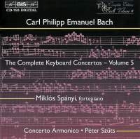 Bach Carl Philipp Emanuel - Keyboard Concertos Vol 5 ryhmässä CD @ Bengans Skivbutik AB (2006733)