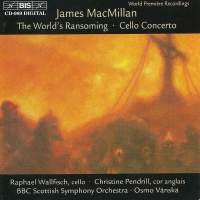 Macmillan James - Worlds Ransoming /Cello Conc ryhmässä ME SUOSITTELEMME / Joululahjavinkki: CD @ Bengans Skivbutik AB (2007276)