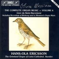 Messiaen Olivier - Complete Organ Music Vol 6 ryhmässä CD @ Bengans Skivbutik AB (2008336)