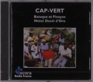 Cap-Vert - Denti D'oro/ Batuque & Finaçon ryhmässä CD @ Bengans Skivbutik AB (2008692)