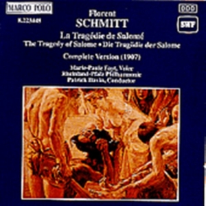 Schmitt Florent - Tragedie De Salome ryhmässä ME SUOSITTELEMME / Joululahjavinkki: CD @ Bengans Skivbutik AB (2008969)