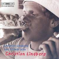 Lindberg Nils - Christian Lindberg And Friends ryhmässä ME SUOSITTELEMME / Joululahjavinkki: CD @ Bengans Skivbutik AB (2009263)