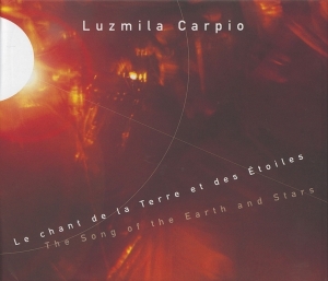 Carpio Luzmila - Song Of The Earth And Stars/Music From Bolivia ryhmässä CD @ Bengans Skivbutik AB (2009298)