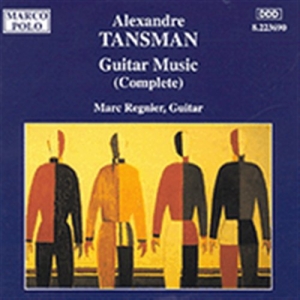 Tansman Alexandre - Guitar Music ryhmässä ME SUOSITTELEMME / Joululahjavinkki: CD @ Bengans Skivbutik AB (2009528)