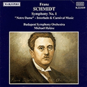 Schmidt Franz - Symphony No. 1 ryhmässä CD @ Bengans Skivbutik AB (2009584)