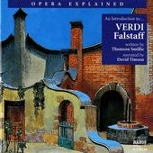 Verdi Giuseppe - Opera Explained: Falstaff ryhmässä ME SUOSITTELEMME / Joululahjavinkki: CD @ Bengans Skivbutik AB (2009675)