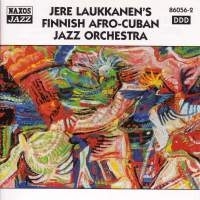 Laukkanen Jere - Cuban Jazzor ryhmässä CD @ Bengans Skivbutik AB (2010057)