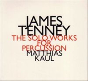 Tenney James - Oeuvres Pour Percussions ryhmässä CD @ Bengans Skivbutik AB (2010143)