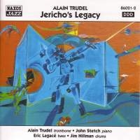 Trudel Alain - Jerichos Legacy ryhmässä CD @ Bengans Skivbutik AB (2010209)