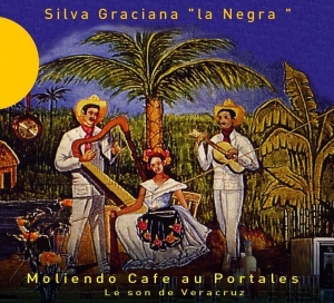 Silva Graciana - Moliendo Cafe Aux Portale ryhmässä CD @ Bengans Skivbutik AB (2010247)