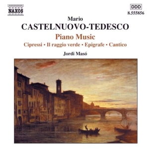 Castelnuovo-Tedesco Mario - Piano Music ryhmässä ME SUOSITTELEMME / Joululahjavinkki: CD @ Bengans Skivbutik AB (2010825)