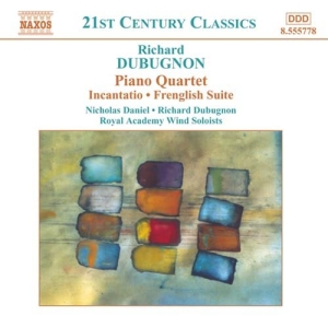 Dubugnon Richard - Piano Quartet ryhmässä ME SUOSITTELEMME / Joululahjavinkki: CD @ Bengans Skivbutik AB (2010859)