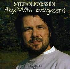 Forssen Stefan - Plays With Evergreens ryhmässä CD @ Bengans Skivbutik AB (2010997)