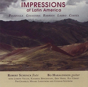 Schenck Robert/Haraldsson Bo - Impressions Of Latin America ryhmässä CD @ Bengans Skivbutik AB (2011213)