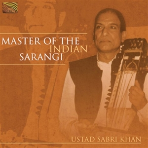 Ustad Sabri Khan - Master Of The Indian Sarangi ryhmässä CD @ Bengans Skivbutik AB (2011288)